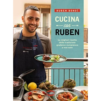 Abbildung von Cucina con Ruben. Le migliori ricette della tradizione giudaico romanesca e non solo