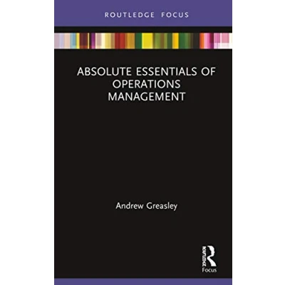 Abbildung von Absolute Essentials of Operations Management (Absolute Business and Economics)