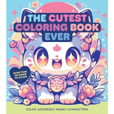 Abbildung von The Cutest Coloring Book Ever: Color Adorable Kawaii Characters More than 100 pages to color! (Chartwell Books)