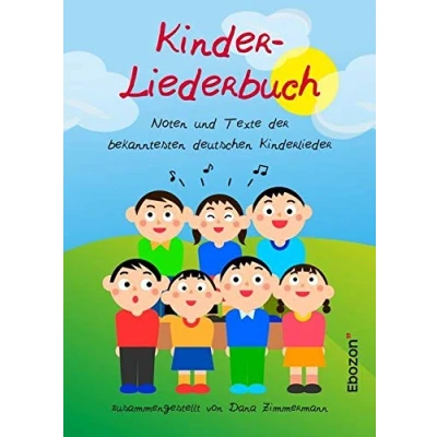 Abbildung von Kinder Liederbuch: Noten und Texte der bekanntesten deutschen Kinderlieder