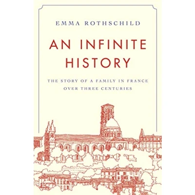 Abbildung von An Infinite History: The Story of a Family in France Over Three Centuries