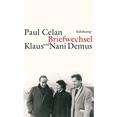 Abbildung von Briefwechsel: Mit einer Auswahl aus dem Briefwechsel zwischen Gisèle Celan Lestrange und Klaus Nani Demus
