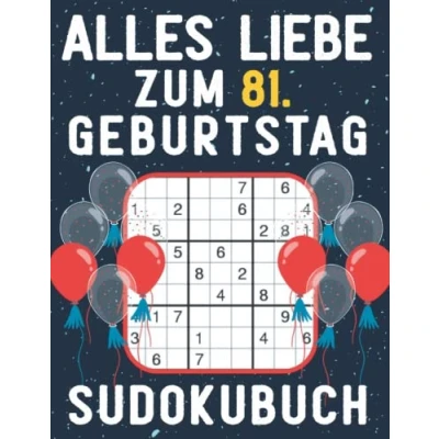 Abbildung von 81 geburtstag Geschenk Alles Liebe zum 81. Sudoku: 150 Rätsel von leicht bis schwer Mit Lösungen Kleines Rätselbuch Verschenken ... Geschenke für Frau Mann