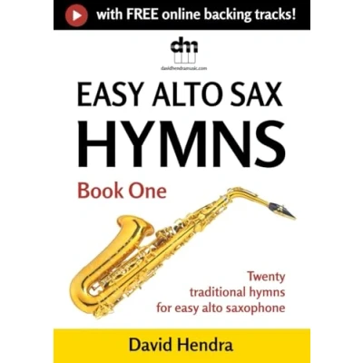 Abbildung von easy alto Sax hymns Book One: Twenty traditional for saxophone