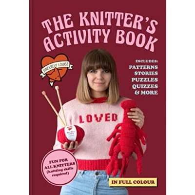 Abbildung von The Knitter&#039;s Activity Book: Patterns, stories, puzzles, quizzes &amp; more