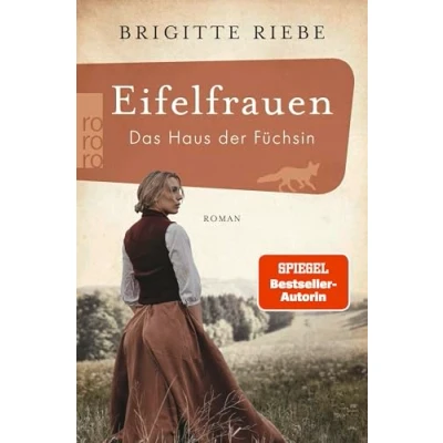 Abbildung von Eifelfrauen: Das Haus der Füchsin: historischer Roman von Bestseller Autorin &quot;Die Schwestern vom Ku&#039;damm&quot;