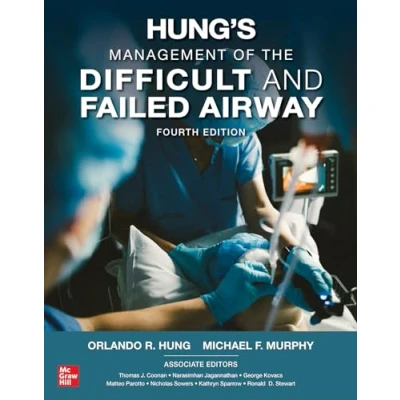 Abbildung von Hung&#039;s Management of the Difficult and Failed Airway