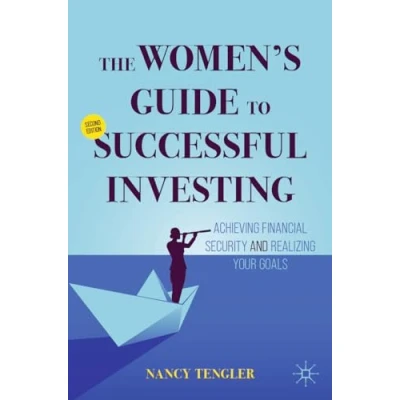 Abbildung von The Women&#039;s Guide to Successful Investing: Achieving Financial Security and Realizing Your Goals