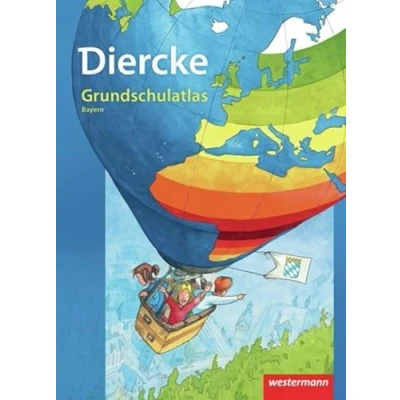 Abbildung von Diercke Grundschulatlas Ausgabe 2010: Bayern (Diercke Grundschulatlas: 2010 für Bayern)