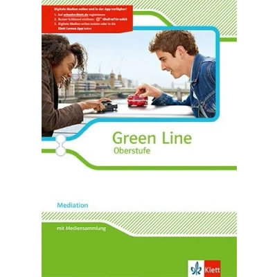 Abbildung von Green Line Oberstufe: Mediation. Arbeitsheft mit Mediensammlung Klasse 11/12 (G8), 12/13 (G9)