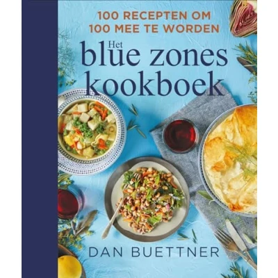 Abbildung von Het blue zones kookboek: 100 recepten om mee te worden