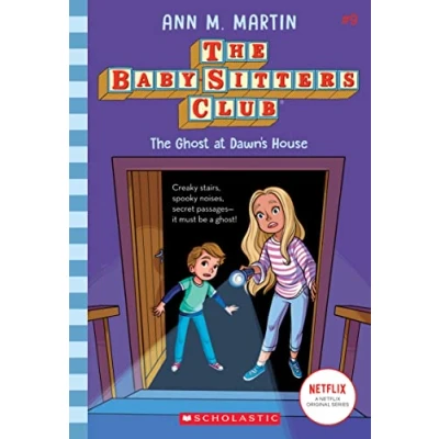 Abbildung von The Ghost at Dawn&#039;s House: Volume 9 (The Baby sitters Club, 9, Band 9)