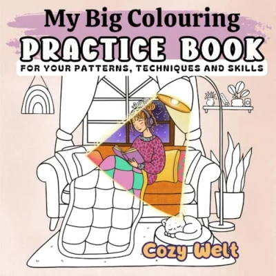 Abbildung von My Big Colouring Practice Book: For your patterns, techniques and skills. (Cozy Welt (eng.))