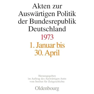 Abbildung von 1973 (Akten zur Auswärtigen Politik der Bundesrepublik Deutschland)