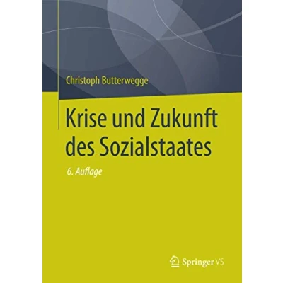 Abbildung von Krise und Zukunft des Sozialstaates