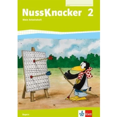 Abbildung von Nussknacker 2. Ausgabe Bayern: Arbeitsheft Klasse 2 (Nussknacker. für Bayern ab 2014)