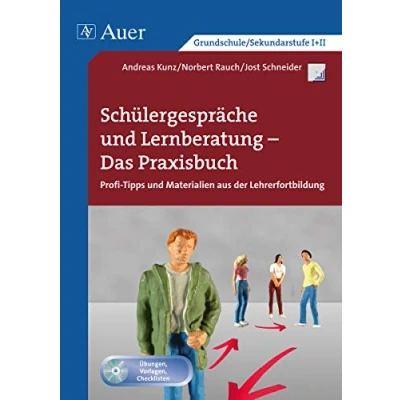 Abbildung von Schülergespräche Lernberatung Das Praxisbuch: Profi Tipps und Materialien aus der Lehrerfortbildung (Alle Klassenstufen)