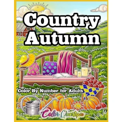 Abbildung von Country Autumn Color By Number Coloring Book For Adults: Numbered Designs Fall Relaxation (Color Adults)