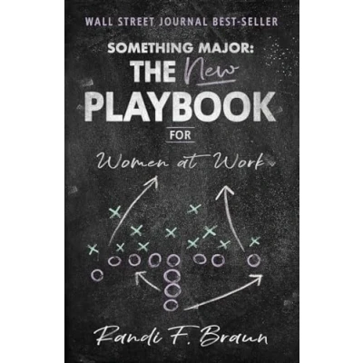 Abbildung von Something Major: The New Playbook for Women at Work