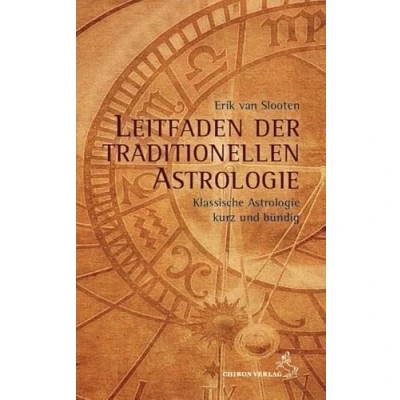 Abbildung von Leitfaden der klassischen Astrologie: Klassische Astrologie kurz und bündig (Standardwerke Astrologie)