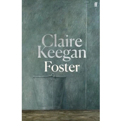 Abbildung von Foster: by the Booker shortlisted author of Small Things Like These