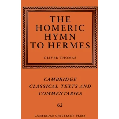 Abbildung von The Homeric Hymn to Hermes (Cambridge Classical Texts and Commentaries)