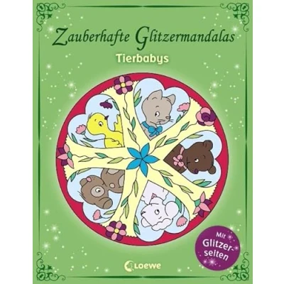 Abbildung von Zauberhafte Glitzermandalas: Tierbabys: Ausmalbuch für Mädchen und Jungen ab 5 Jahre