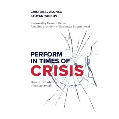 Abbildung von PERFORM in Times of Crisis: How to lead when things get tough