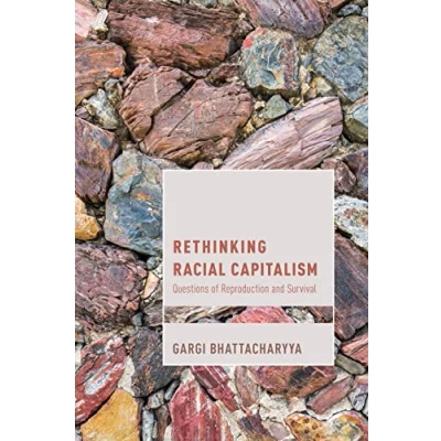 Abbildung von Rethinking Racial Capitalism: Questions of Reproduction and Survival (Cultural Studies Marxism)