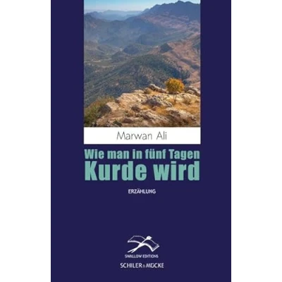 Abbildung von Wie man in fünf Tagen Kurde wird (Swallow Editions)