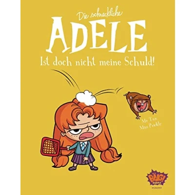 Abbildung von Die schreckliche Adele 03: Ist doch nicht meine Schuld!