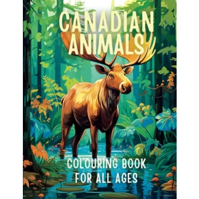 Abbildung von Wildlife Wonders: Canadian Animals Colouring Book: Discover Canada&#039;s Fascinating (Wildlife Wonders Coloring Books)