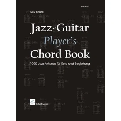 Abbildung von Jazz Guitar Player&#039;s Chord Book: 1000 Akkorde fuer Solo und Begleitung: Jazzakkorde für Begleitung