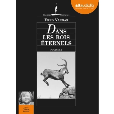 Abbildung von Dans les bois éternels: Livre audio 2 CD MP3