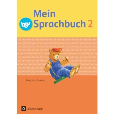 Abbildung von Mein Sprachbuch Ausgabe Bayern 2. Jahrgangsstufe: Schulbuch