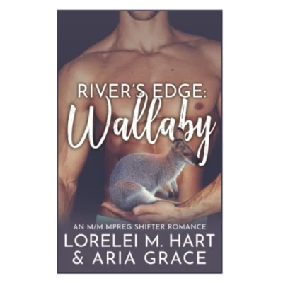 Abbildung von Rivers Edge: Wallaby: An M/M MPreg Shifter Romance (Rivers Edge (German), Band 8)