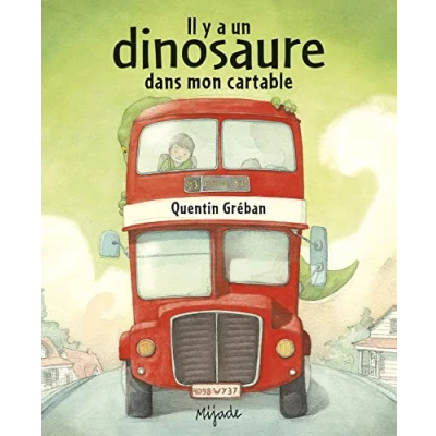 Abbildung von Il y a un dinosaure dans mon cartable