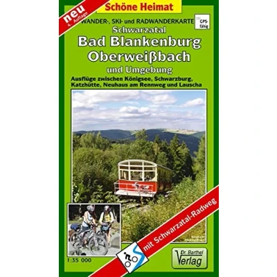 Abbildung von Wander , Ski und Radwanderkarte Schwarzatal, Bad Blankenburg, Oberweißbach Umgebung: Ausflüge zwischen Königsee, Schwarzburg, Katzhütte, Neuhaus am Rennweg Lauscha. 1:35000 (Schöne Heimat)