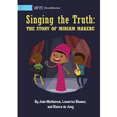 Abbildung von Singing The Truth: Story of Miriam Makeba