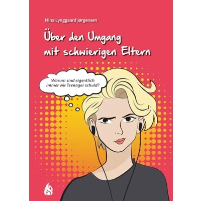 Abbildung von Über den Umgang mit schwierigen Eltern