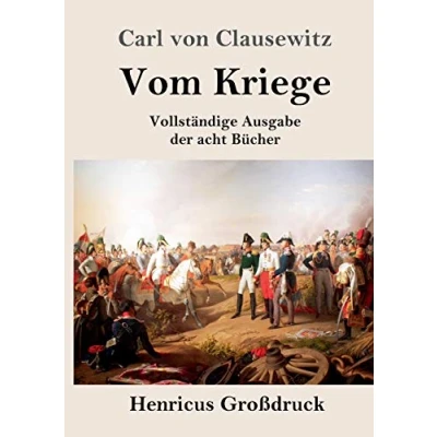 Abbildung von Vom Kriege (Großdruck): Vollständige Ausgabe der acht Bücher