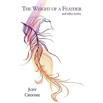 Abbildung von The Weight of a Feather: and Other Stories