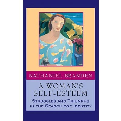 Abbildung von A Woman&#039;s Self Esteem: Struggles and Triumphs in the Search for Identity
