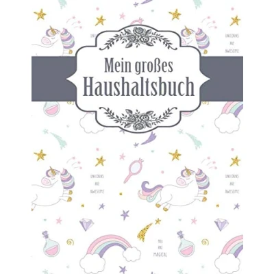 Abbildung von Mein großes Haushaltsbuch: Geld sparen im Haushalt und Alltag Format mit viel Platz Einhörner