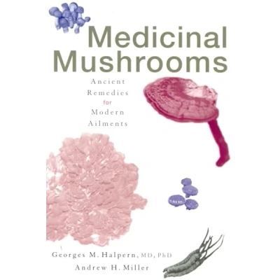 Abbildung von Medicinal Mushrooms: Ancient Remedies for Modern Ailments
