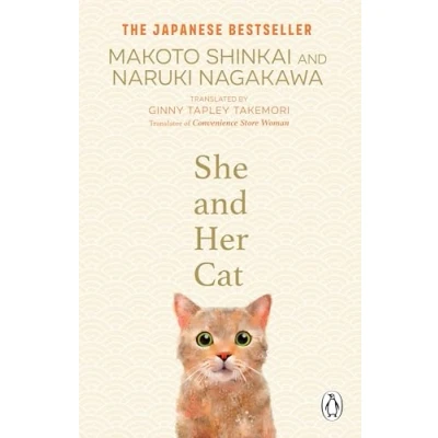 Abbildung von She and her Cat: for fans of Travelling Cat Chronicles Convenience Store Woman