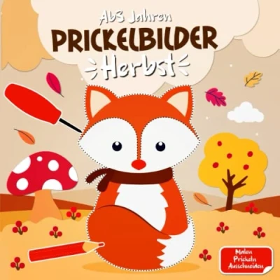 Abbildung von Prickelbilder Herbst: Basteln, Prickeln, Malen und Ausschneiden Prickelset kinder ab 3 Herbst Bastelbuch für jahre Prickelblock Jungen Mädchen