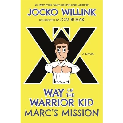 Abbildung von Marc&#039;s Mission: Way of the Warrior Kid (Way Kid, 2, Band 2)