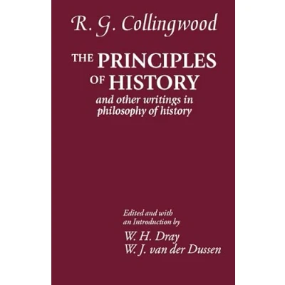 Abbildung von The Principles of History: And Other Writings in Philosophy History