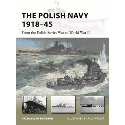 Abbildung von the Polish Navy 191845: From Soviet War to World II (New Vanguard)